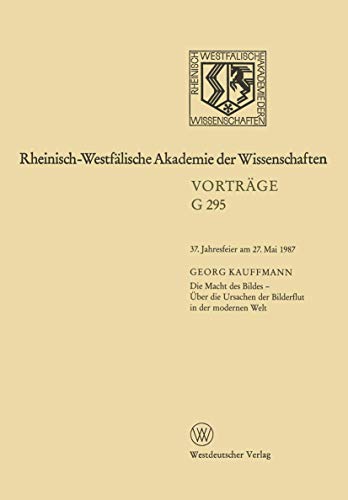 9783531072951: Rheinisch-Westflische Akademie der Wissenchaften: Geisteswissenschaften VortrgeG295