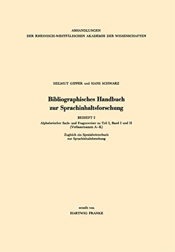 9783531098746: Bibliographisches Handbuch zur Sprachinhaltsforschung: 16a / 2 (Arbeitsgemeinschaft fr Forschung des Landes Nordrhein-Westfalen)