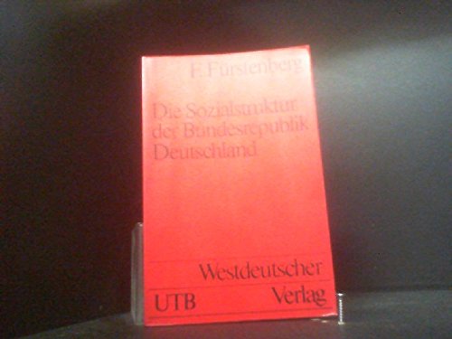 Beispielbild fr Die Sozialstruktur der Bundesrepublik Deutschland zum Verkauf von Bernhard Kiewel Rare Books