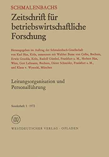 9783531111711: Leitungsorganisation und Personalfhrung: 1 (Schmalenbachs Zeitschrift fr betriebswirtschaftliche Forschung - Sonderheft)