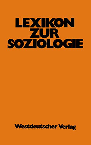 Lexikon zur Soziologie (German Edition) (9783531111889) by Fuchs-Heinritz, Werner