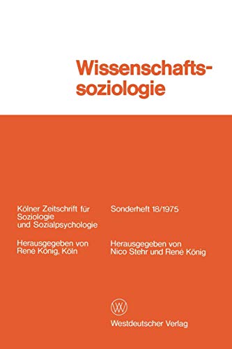 Wissenschaftssoziologie. Studien u. Materialien.