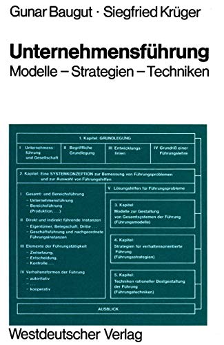 UnternehmensfÃ¼hrung: Modelle â€• Strategien â€• Techniken (German Edition) (9783531113517) by Baugut, Gunar; KrÃ¼ger, Siegfried