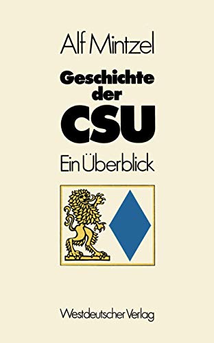 Imagen de archivo de Geschichte der CSU: Ein berblick a la venta por medimops