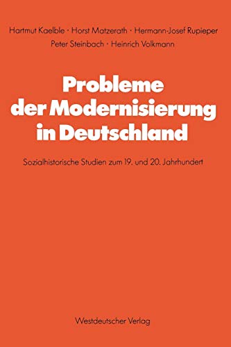 9783531114309: Probleme Der Modernisierung in Deutschland: Sozialhistorische Studien Zum 19. Und 20. Jahrhundert: 27