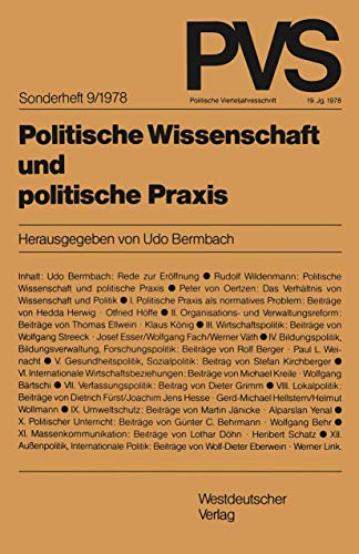 9783531114583: Politische Wissenschaft Und Politische Praxis: Tagung Der Deutschen Vereinigung Fr Politische Wissenschaft in Bonn, Herbst 1977