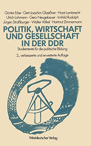 9783531114866: Politik, Wirtschaft und Gesellschaft in der DDR: Studientexte fr die politische Bildung