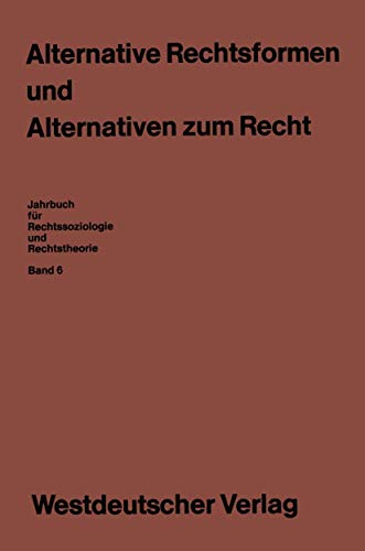 Stock image for Alternative Rechtsformen Und Alternativen Zum Recht for sale by Chiron Media