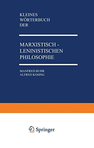 Stock image for Kleines Wrterbuch der marxistisch-leninistischen Philosophie for sale by medimops