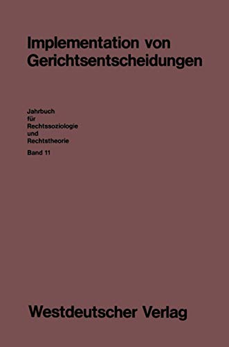 9783531117621: Implementation Von Gerichtsentscheidungen: 11 (Jahrbuch für Rechtssoziologie und Rechtstheorie)