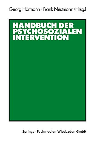 Stock image for Handbuch der psychosozialen Intervention (German Edition) for sale by GF Books, Inc.