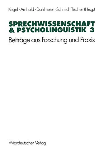 Stock image for Sprechwissenschaft und Psycholinguistik, Bd.3 for sale by medimops