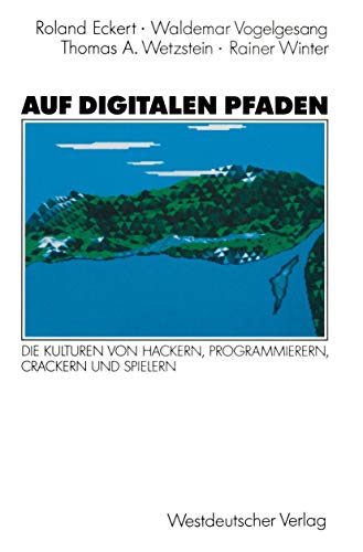 Stock image for Auf digitalen Pfaden for sale by medimops