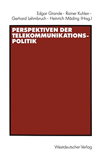 Stock image for Perspektiven der Telekommunikationspolitik (German Edition) for sale by Lucky's Textbooks