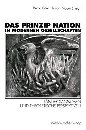 Stock image for Das Prinzip Nation - in modernen Gesellschaften for sale by text + tne