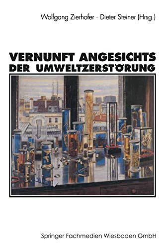 Beispielbild fr Vernunft angesichts der Umweltzerstrung. zum Verkauf von modernes antiquariat f. wiss. literatur