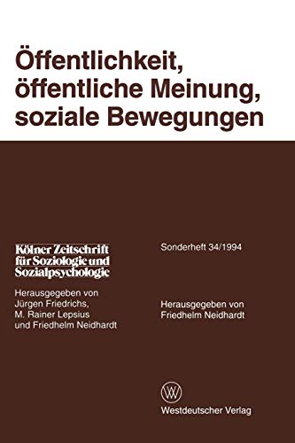 Stock image for Offentlichkeit, offentliche Meinung, soziale Bewegungen for sale by Chiron Media