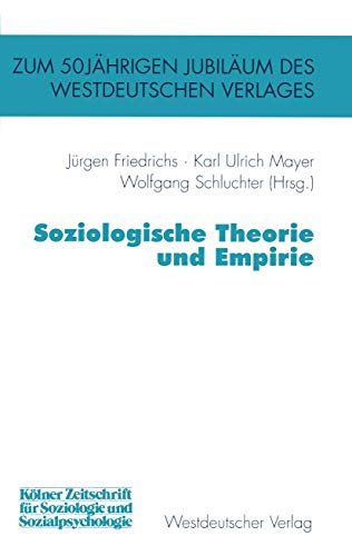 Soziologische Theorie und Empirie : [