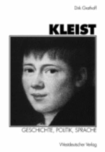 Stock image for Kleist: Geschichte, Politik, Sprache for sale by medimops