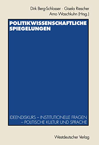 Imagen de archivo de Politikwissenschaftliche Spiegelungen a la venta por Chiron Media