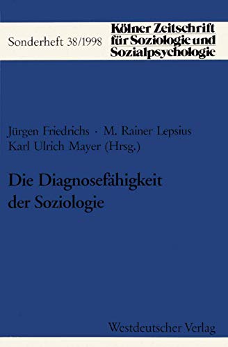 Stock image for Die Diagnosefahigkeit der Soziologie for sale by Chiron Media