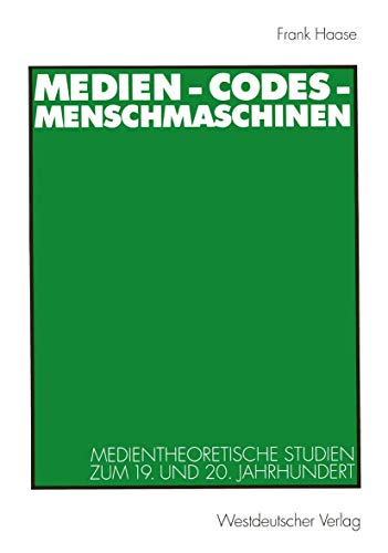 9783531133577: MediEnglish-Codes-MEnglishschmaschinEnglish: Medientheoretische Studien zum 19. und 20. Jahrhundert