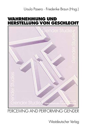 Stock image for Wahrnehmung und Herstellung von Geschlecht: Perceiving and Performing Gender (German Edition) for sale by Lucky's Textbooks