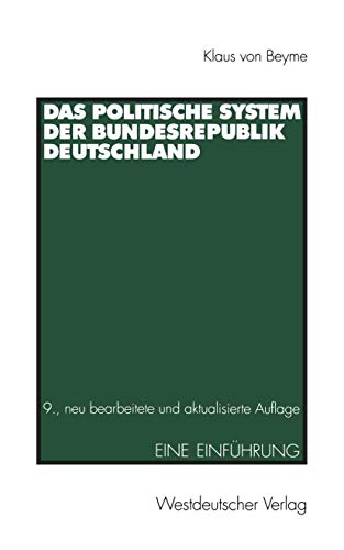 Stock image for Das politische System der Bundesrepublik Deutschland: Eine Einfhrung for sale by medimops