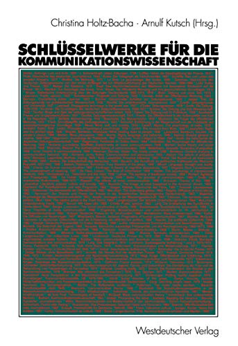 Stock image for Schlsselwerke fr die Kommunikationswissenschaft for sale by medimops