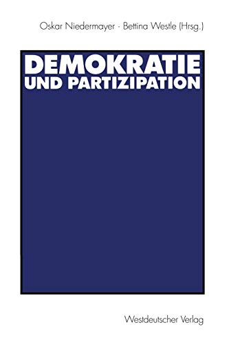 9783531134321: Demokratie und Partizipation: Festschrift für Max Kaase