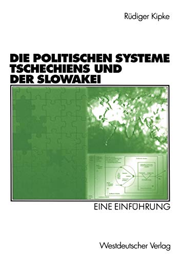 Stock image for Die Politischen Systeme Tschechiens und der Slowakei: Eine Einfhrung (German Edition) for sale by Lucky's Textbooks