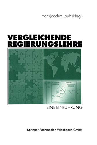 Beispielbild fr Vergleichende Regierungslehre. Eine Einfhrung zum Verkauf von medimops