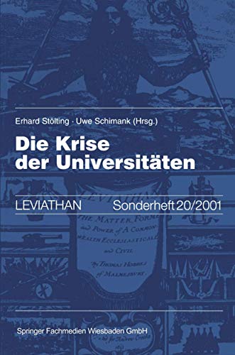 Stock image for Die Krise der Universitten (Leviathan Sonderhefte) for sale by medimops