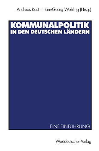 Beispielbild fr Kommunalpolitik in den deutschen Lndern: Eine Einfhrung zum Verkauf von medimops