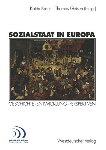 9783531136899: Sozialstaat in Europa: Geschichte - Entwicklung Perspektiven