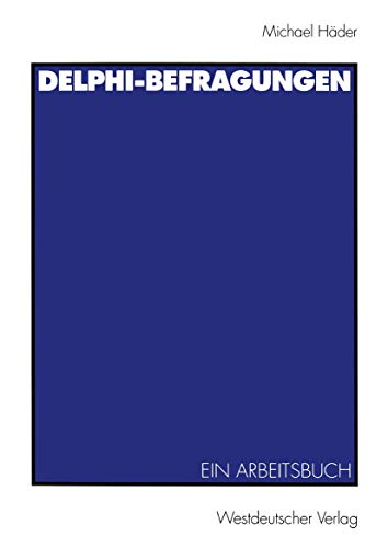 Imagen de archivo de Delphi-Befragungen: Ein Arbeitsbuch a la venta por medimops