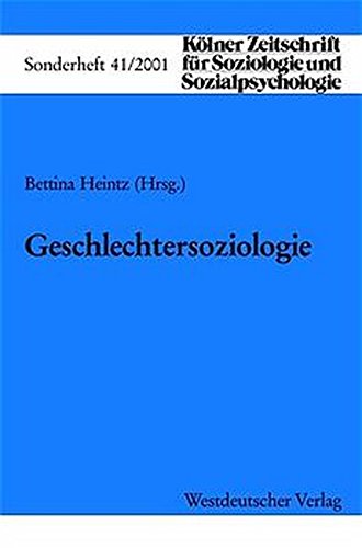 9783531137537: Geschlechtersoziologie (Klner Zeitschrift fr Soziologie und Sozialpsychologie)