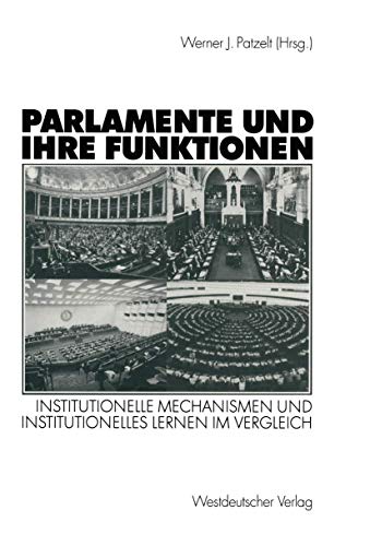 Beispielbild fr Parlamente und ihre Funktionen: Institutionelle Mechanismen und institutionelles Lernen im Vergleich zum Verkauf von medimops