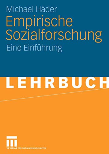 Beispielbild fr Empirische Sozialforschung: Eine Einfhrung zum Verkauf von medimops