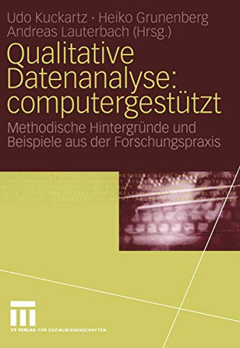 Immagine dell'editore per Qualitative Datenanalyse: computergesttzt: Methodische Hintergrnde und Beispiele aus der Forschungspraxis venduto da medimops