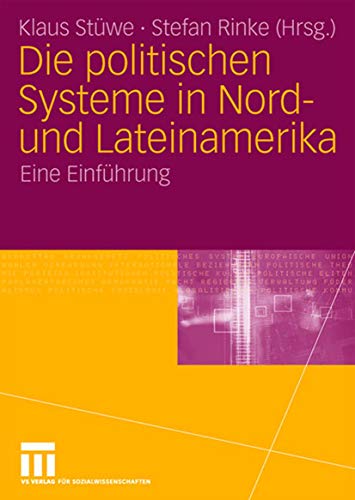 Imagen de archivo de Die politischen Systeme in Nord- und Lateinamerika: Eine Einfhrung a la venta por medimops