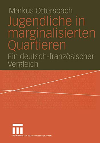 Beispielbild fr Jugendliche in marginalisierten Quartieren : Ein deutsch-franzosischer Vergleich zum Verkauf von Chiron Media