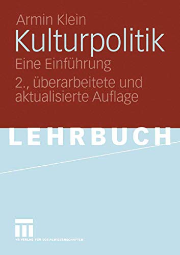 Stock image for Kulturpolitik: Eine Einfhrung for sale by medimops