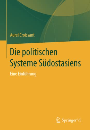 9783531143491: Die politischen Systeme Sdostasiens: Eine Einfhrung