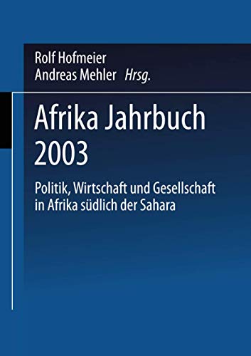 Beispielbild fr Afrika Jahrbuch. Politik, Wirtschaft und Gesellschaft in Afrika sdlich der Sahara: Afrika-Jahrbuch zum Verkauf von medimops