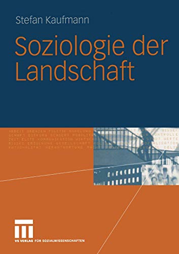 9783531144429: Soziologie Der Landschaft: 22 (Stadt, Raum und Gesellschaft)