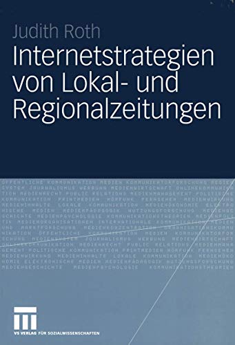Stock image for Internetstrategien von Lokal- und Regionalzeitungen for sale by Chiron Media