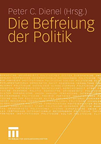 Imagen de archivo de Die Befreiung Der Politik a la venta por Chiron Media