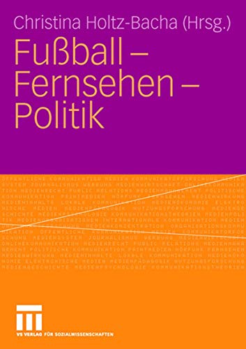 Stock image for Fuball - Fernsehen - Politik for sale by medimops