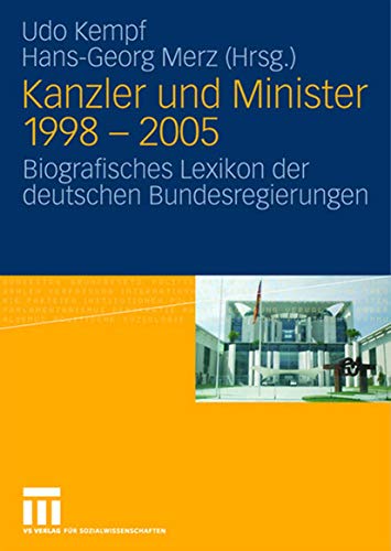 9783531146058: Kanzler und Minister 1998-2005: Biografisches lexikon der Deutschen bundesregierungen